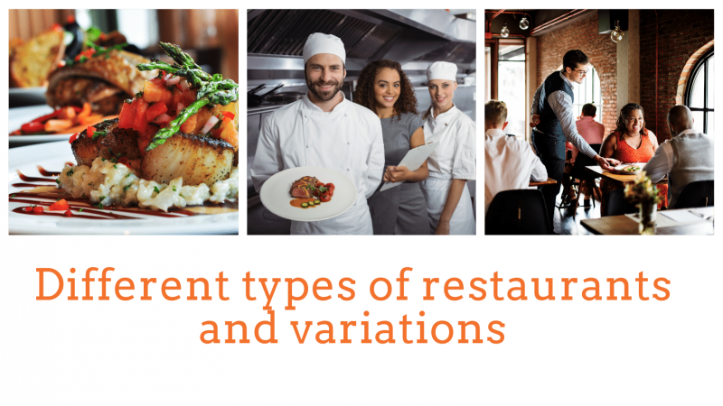 Different types of restaurants and variations