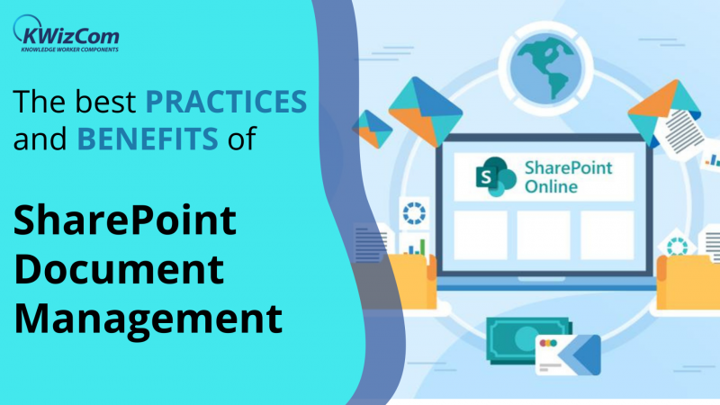 The best PRACTICES and BENEFITS of SharePoint Document Management